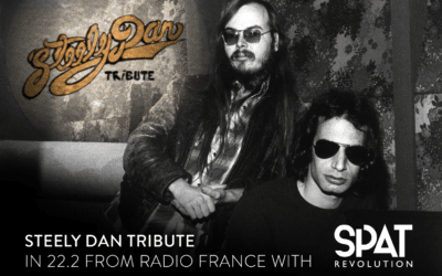 Steely Dan Tribute in 22.2 from Radio France with Spat Revolution