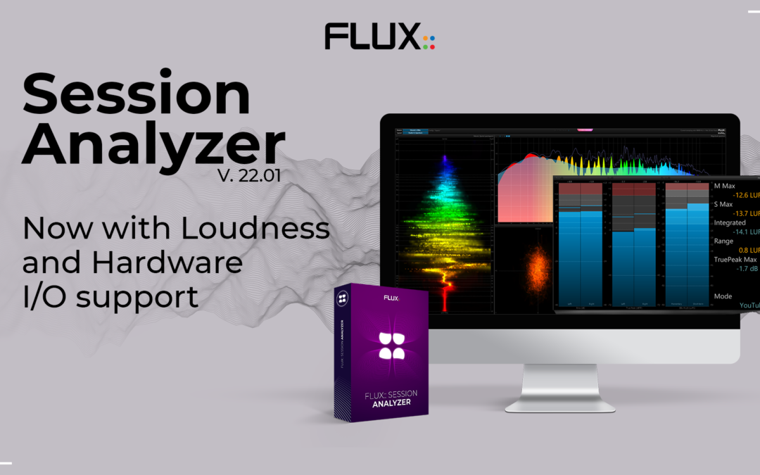 Session Analyzer  – Support du Loudness et des E/S physiques