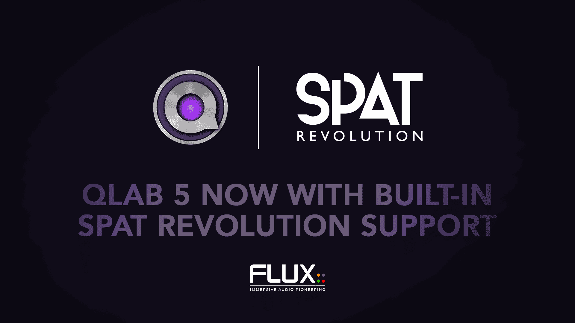 Qlab 5 - SPAT Revolution