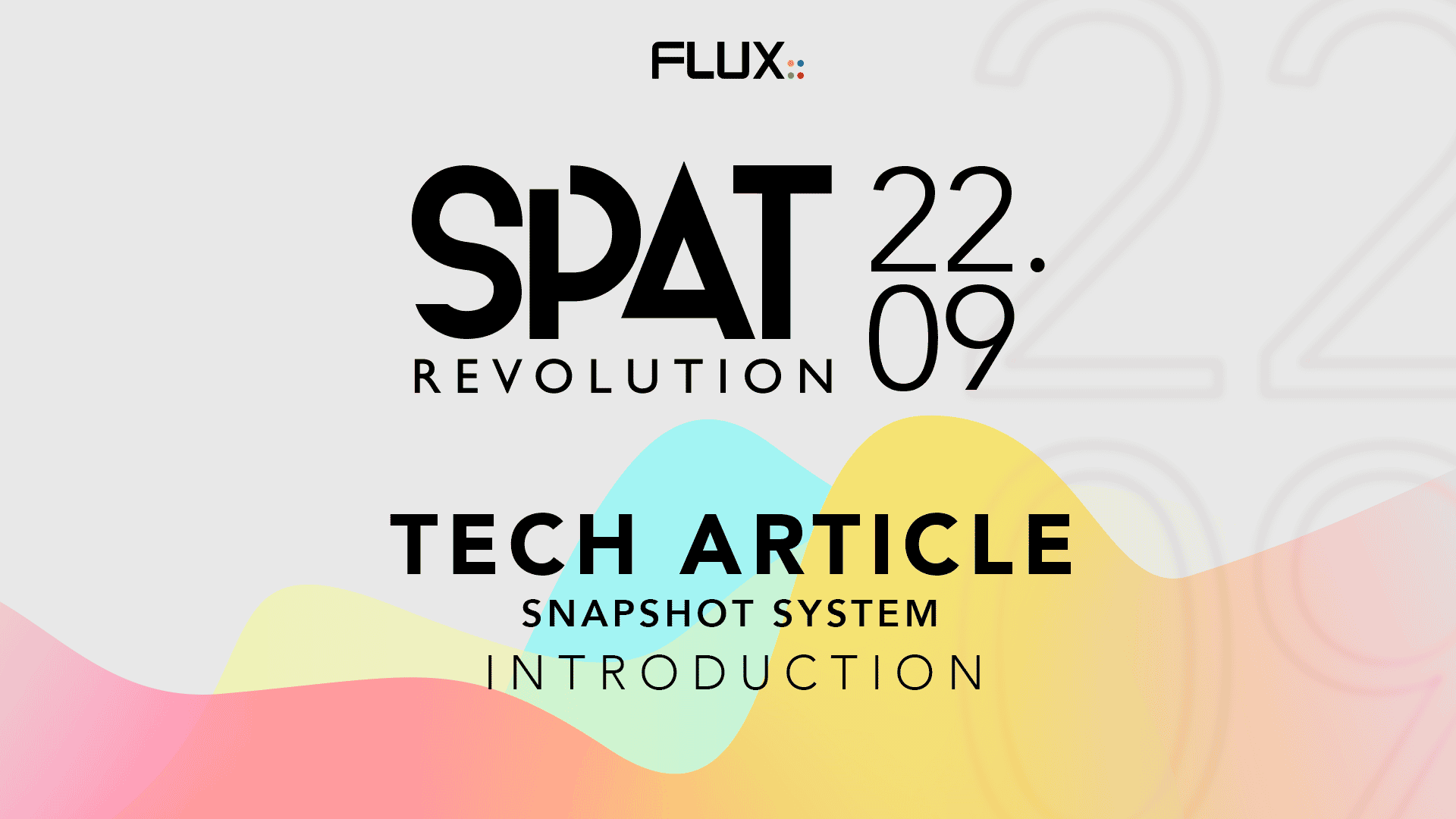 Snapshot System - Introduction