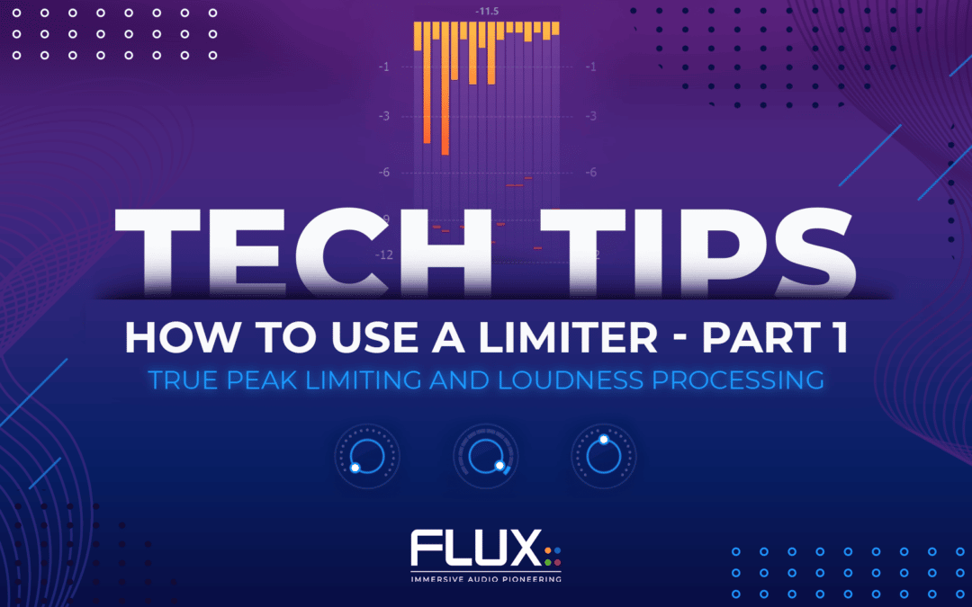 Tech Tips - How To Use A Limiter