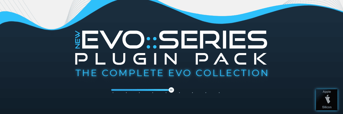 EVO SERIES PLUGIN PACK