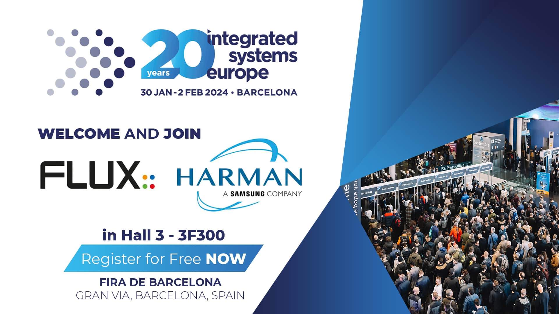 FLUX:: & HARMAN International at the ISE 2024 in Barcelona